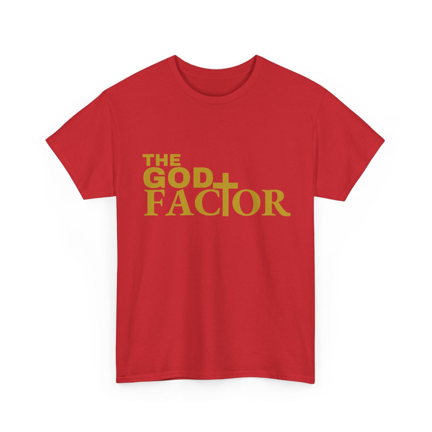 The God Factor Unisex Heavy Cotton Tee - Inspirational Faith T-Shirt