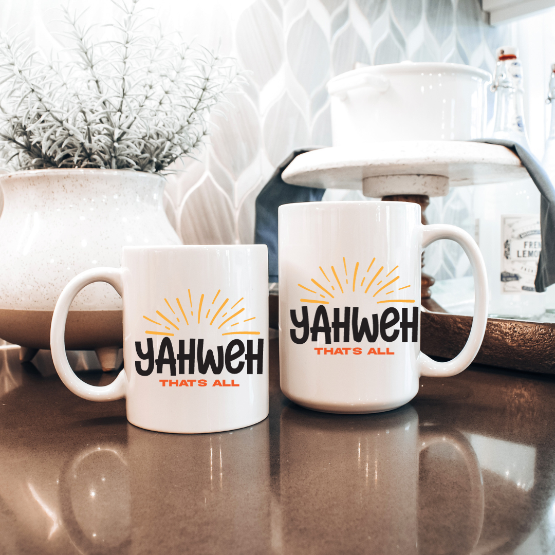 YAHWEH 11oz and 15 oz Mug