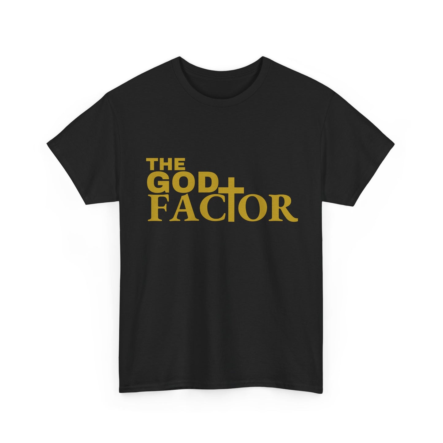 The God Factor Unisex Heavy Cotton Tee - Inspirational Faith T-Shirt