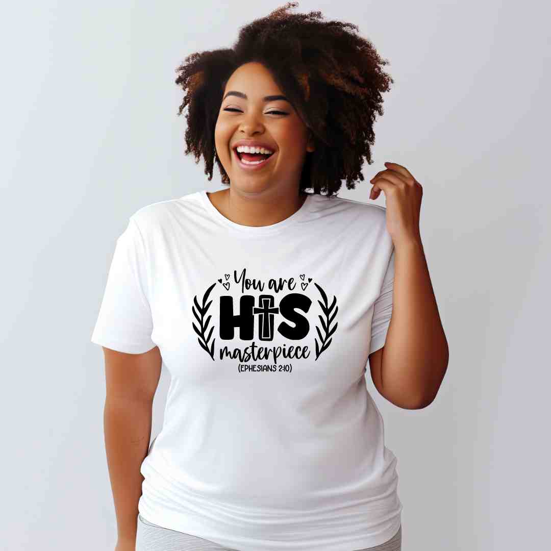 You're HIS Masterpiece T-Shirt
