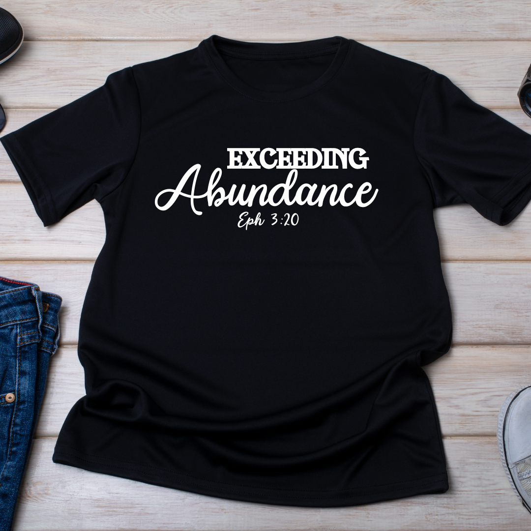 Exceeding Abundance T-shirt