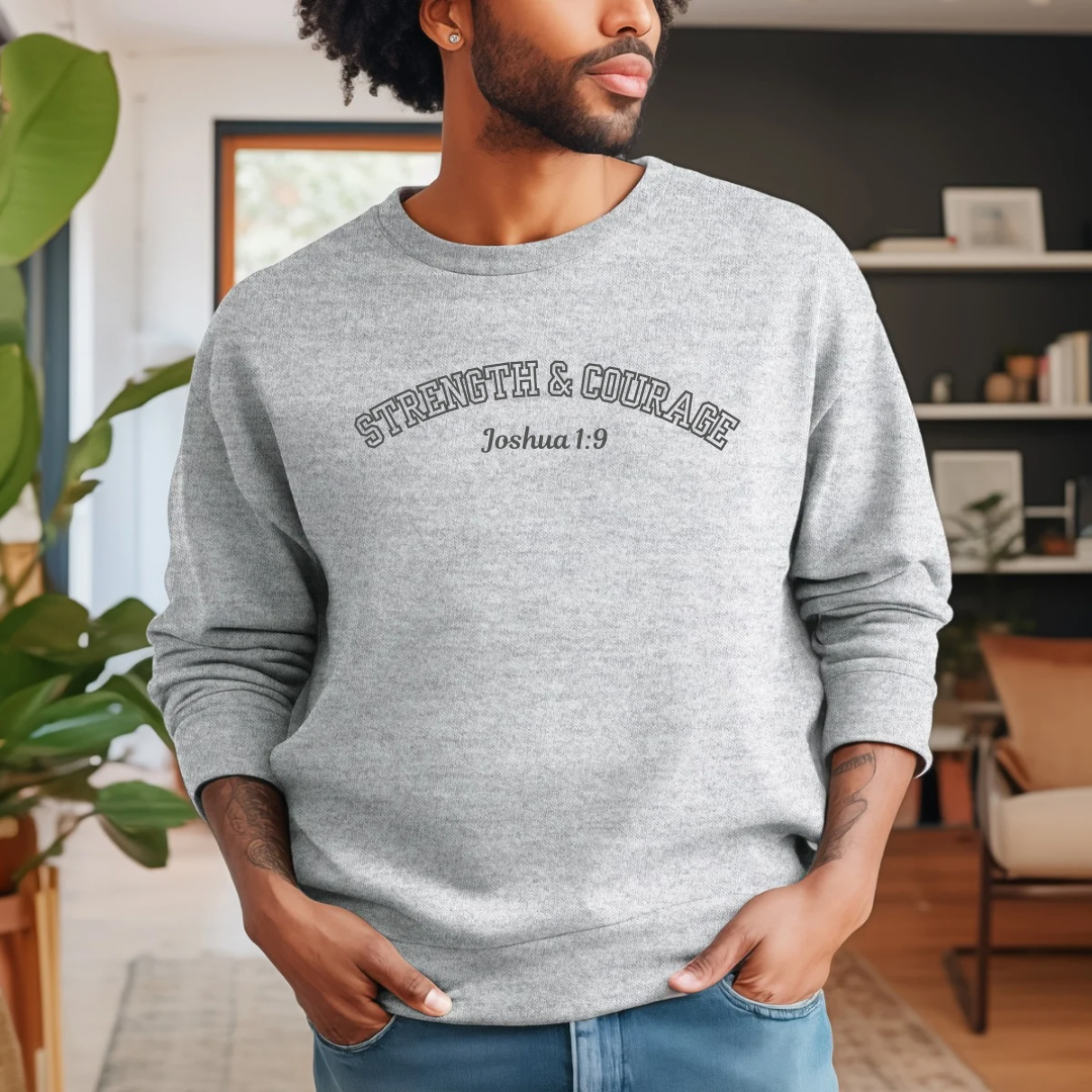 Strength & Courage Crewneck Sweatshirt