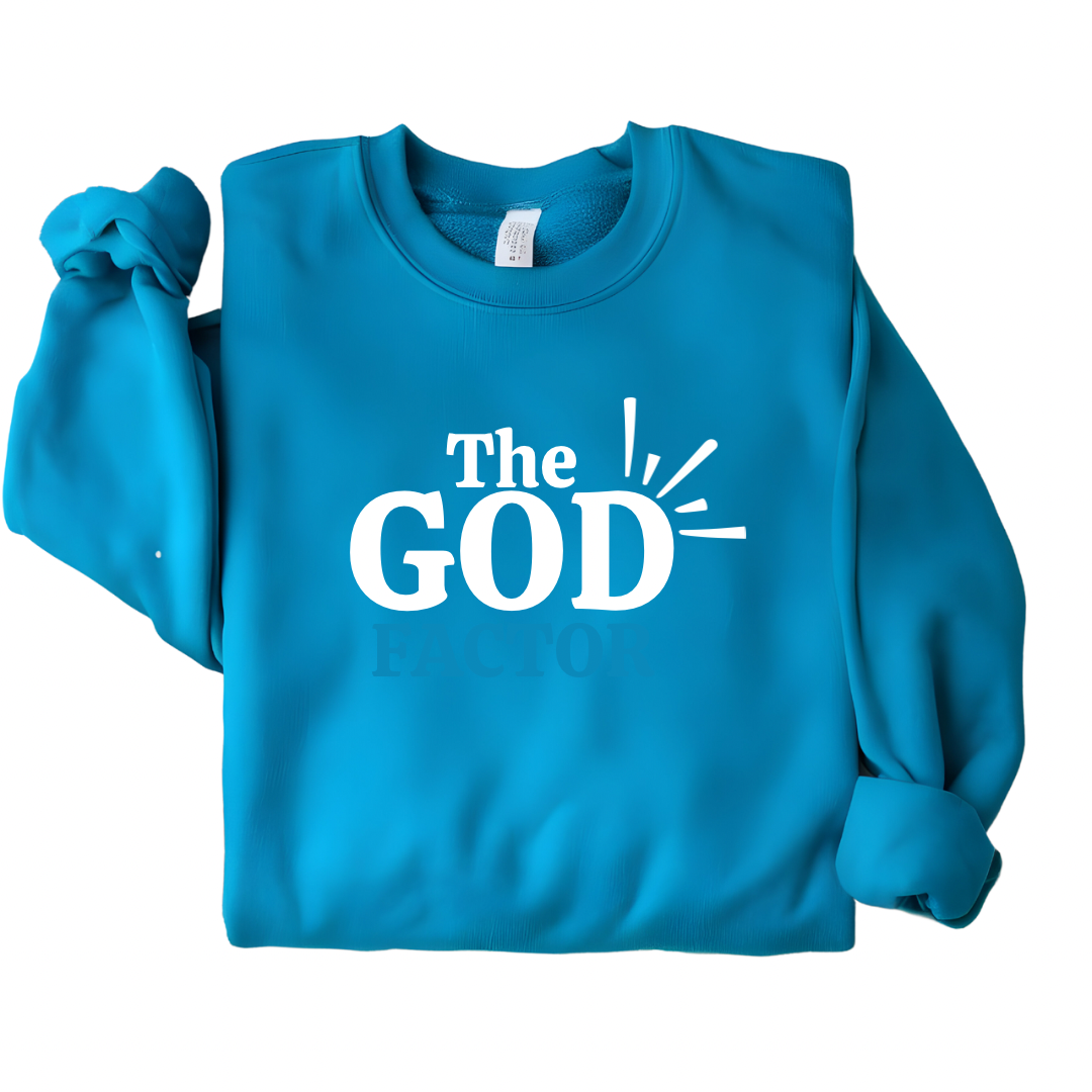 The God Factor Sweatshirt