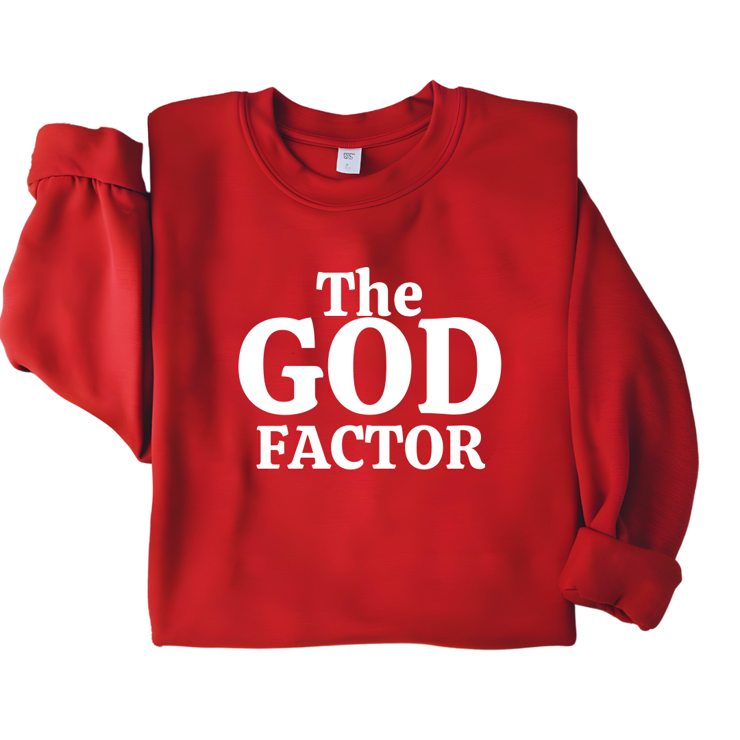 The God Factor Sweatshirt
