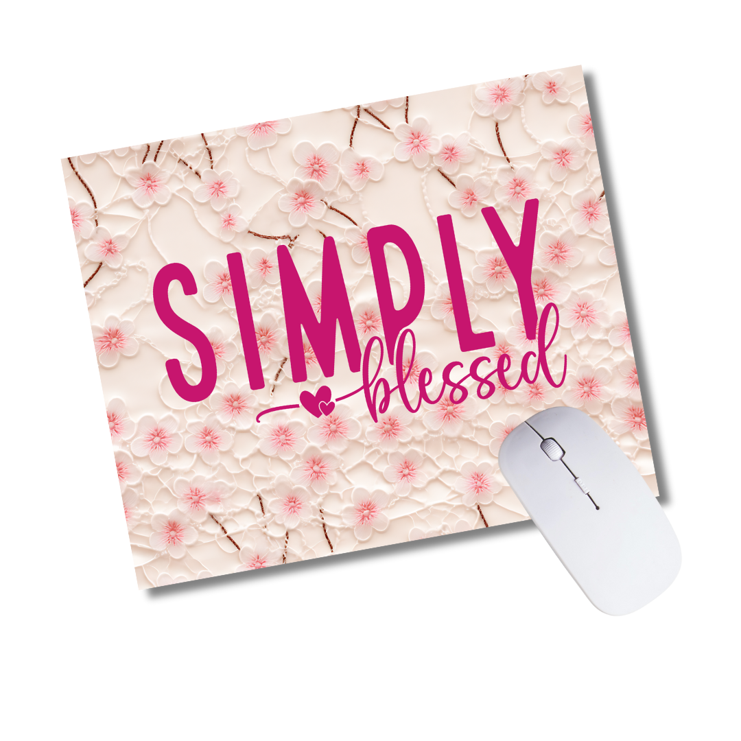 Simply Blessed Mouse Pad